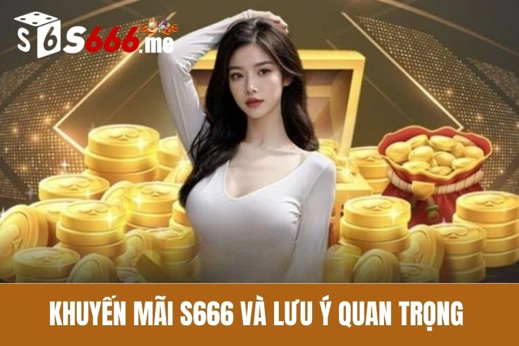 Khuyến mãi nhà cái và lưu ý quan trọng
