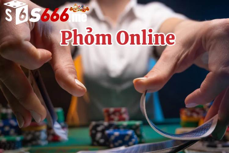 Giới thiệu Phỏm- trò chơi bài hot hit hiện nay